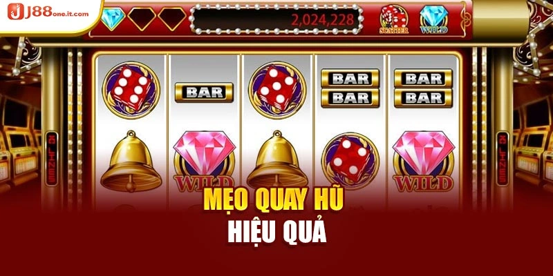 Mẹo quay hũ hiệu quả